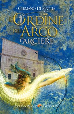 Cover L'Arciere - L'Ordine dell'Arco (eBook, ePUB)