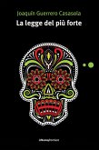 La legge del più forte (eBook, ePUB)