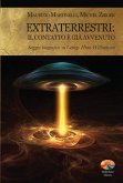 Extraterrestri: il contatto è già avvenuto (eBook, ePUB)