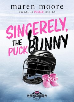 Cover Sincerely, the puck bunny (eBook, ePUB)