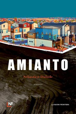 Amianto (eBook, ePUB) - Dulude, Sébastien