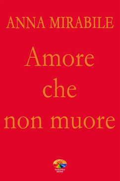 Cover Amore che non muore (eBook, ePUB)