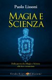 Magia e Scienza (eBook, ePUB)
