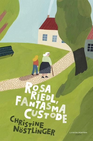 Rosa Riedl, fantasma custode (eBook, ePUB)