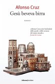Gesù beveva birra (eBook, ePUB)