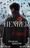 Wer den Henker küsst (eBook, ePUB)