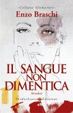 Il Sangue non Dimentica (eBook, ePUB)