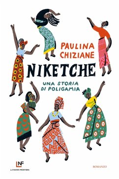 Niketche (eBook, ePUB) - Chiziane, Paulina