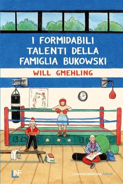 Cover I formidabili talenti della famiglia Bukowski (eBook, ePUB)
