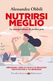 Nutrirsi Meglio (eBook, ePUB)