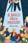 Il ballo della medusa (eBook, ePUB)
