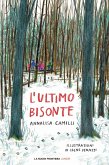 L'ultimo bisonte (eBook, ePUB)