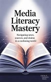 Media Literacy Mastery (eBook, ePUB)
