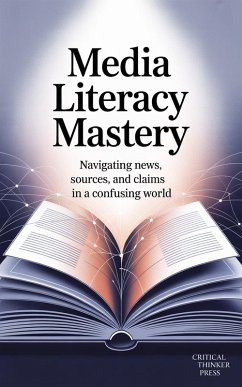 Cover Media Literacy Mastery (eBook, ePUB)