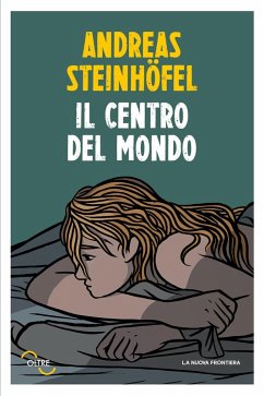 Cover Il centro del mondo (eBook, ePUB)