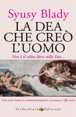 La Dea che creò l'uomo (eBook, ePUB) - Blady, Syusy