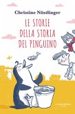 Le storie della storia del pinguino (eBook, ePUB)