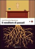 Il venditore di passati (eBook, ePUB)