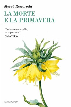 La morte e la primavera (eBook, ePUB) - Rodoreda, Mercè