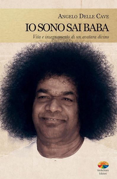 Io sono Sai Baba (eBook, ePUB) Io sono Sai Baba (eBook, ePUB)