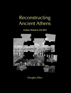 Reconstructing Ancient Athens (eBook, ePUB) - Allen, Douglas