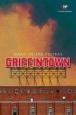 Griffintown (eBook, ePUB)