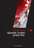 Quando Zumbi prese Rio (eBook, ePUB)