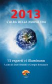 2013. L'alba della nuova era (eBook, PDF)
