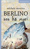 Berlino non ha muri (eBook, ePUB)