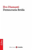 Democrazia ibrida (eBook, ePUB)