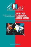 Limes - 2014-1914: l'eredità dei grandi imperi (eBook, ePUB) Limes - 2014-1914: l'eredità dei grandi imperi (eBook, ePUB)