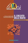 Limes - Il circuito delle mafie (eBook, ePUB) Limes - Il circuito delle mafie (eBook, ePUB)