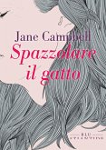 Spazzolare il gatto (eBook, ePUB)