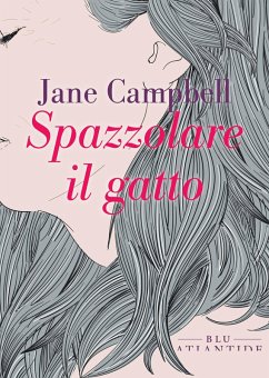 Cover Spazzolare il gatto (eBook, ePUB)