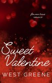 Sweet Valentine (Valentine Claim, #3) (eBook, ePUB)