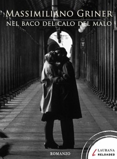 Nel baco del calo del malo (eBook, ePUB) - Griner, Massimiliano