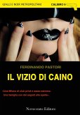 Il vizio di Caino (eBook, ePUB)