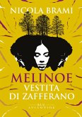 Melinoe vestita di zafferano (eBook, ePUB)