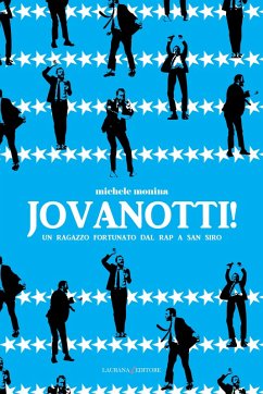 Jovanotti! (eBook, ePUB) - Monina, Michele