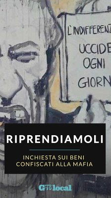 Cover Riprendiamoli - Inchiesta sui beni confiscati alla mafia (eBook, ePUB)