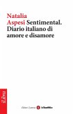 Sentimental. Diario italiano di amore e disamore (eBook, ePUB)