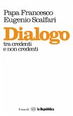 Dialogo tra credenti e non credenti (eBook, ePUB)