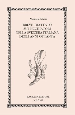 Cover Breve trattato sui picchiatori nella Svizzera italiana degli anni Ottanta (eBook, ePUB)