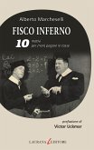 Fisco inferno. 10 motivi per (non) pagare le tasse (eBook, ePUB)