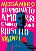 Ho provato a morire e non ci sono riuscito (eBook, ePUB)