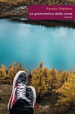 La grammatica della corsa (eBook, ePUB) - Vitaliano, Fausto