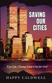 Saving Our Cities (eBook, ePUB) Saving Our Cities (eBook, ePUB)
