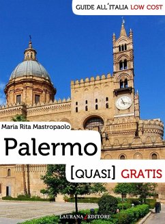 Palermo (quasi) gratis (eBook, ePUB) - Mastropaolo, Maria Rita