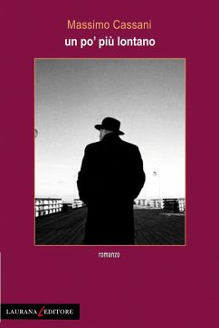 Un po' più lontano (eBook, ePUB) - Cassani, Massimo