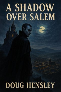 A Shadow Over Salem (eBook, ePUB) - Hensley, Doug